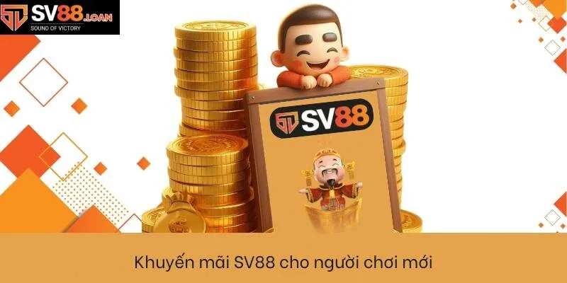 Tổng hợp các khuyến mãi SV88 siêu khủng dành cho thành viên