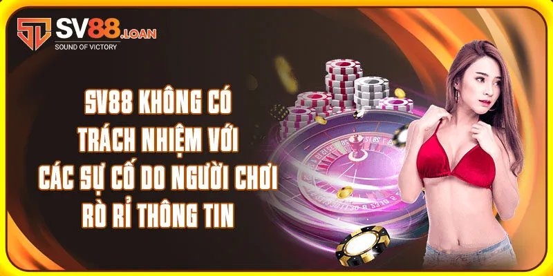 vSv88 không có trách nhiệm với các sự cố do người chơi rò rỉ thông tin